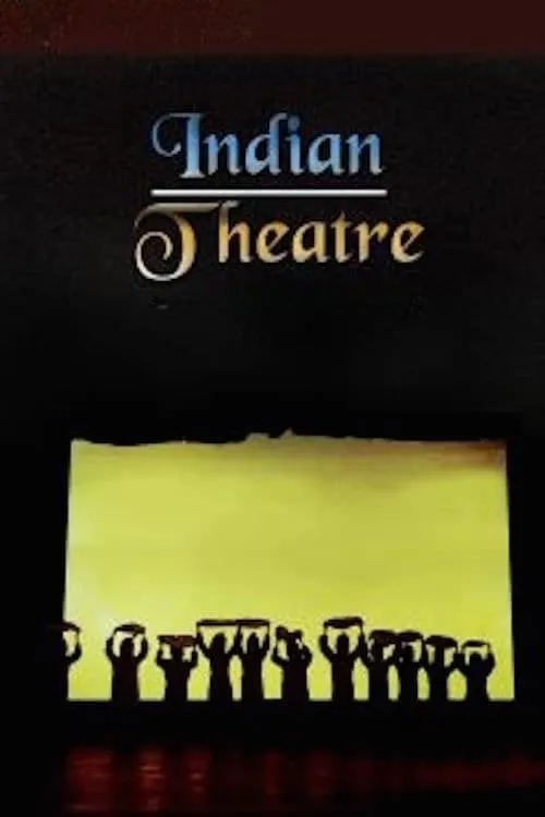 Indian Theatre (фильм)