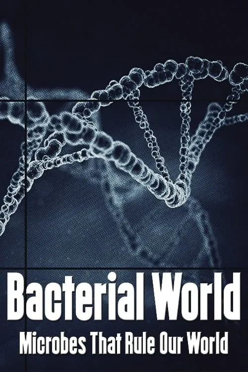 Bacterial World (movie)