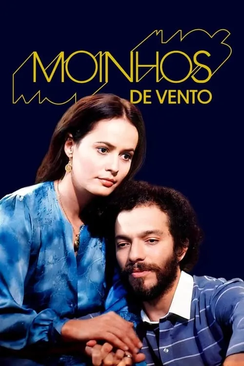 Moinhos de Vento (сериал)