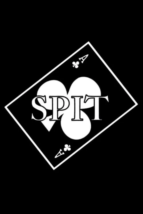 Spit (фильм)