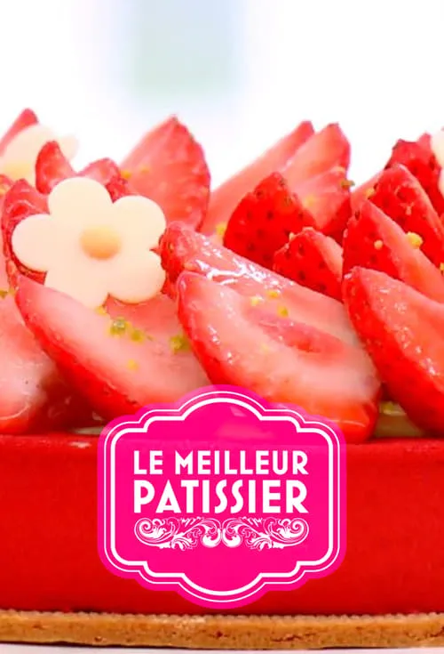 Le Meilleur Pâtissier (series)