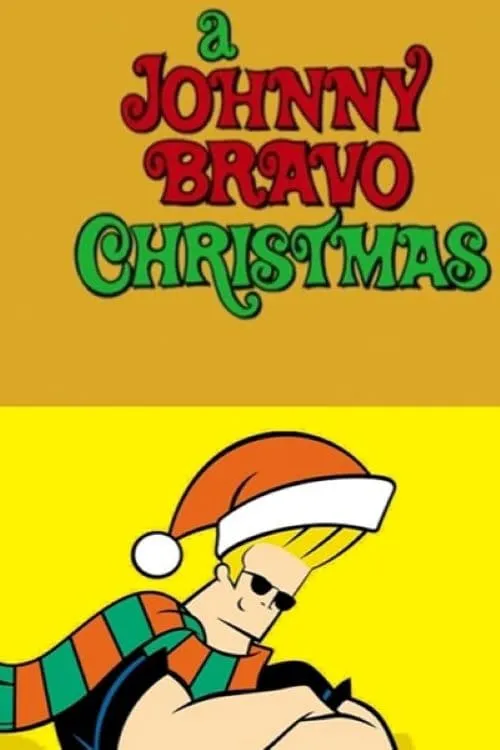 A Johnny Bravo Christmas (фильм)