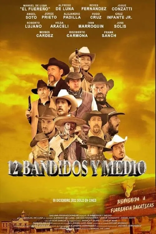 12 bandidos y medio