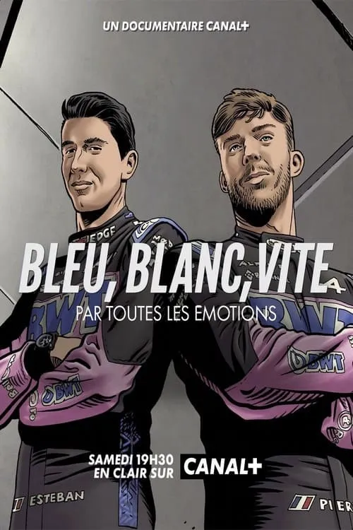 Bleu, blanc, vite - Par toutes les émotions (movie)