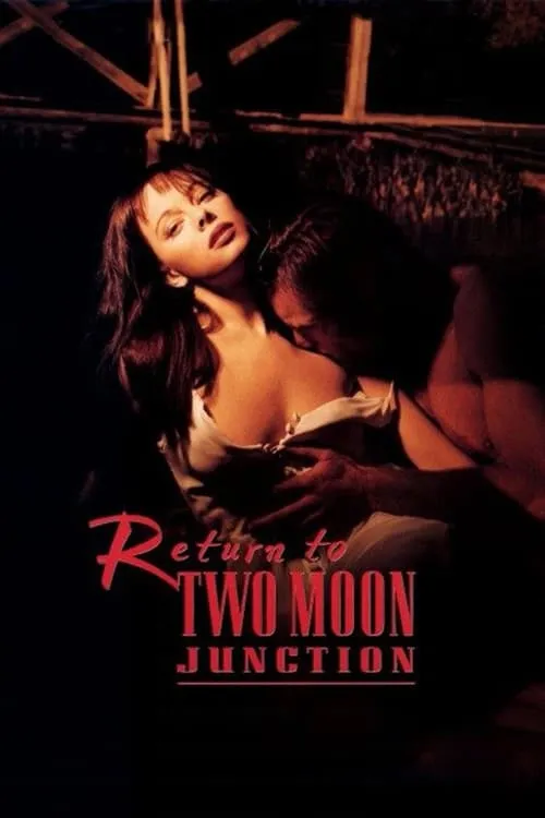 Return to Two Moon Junction (movie)