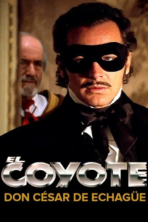 El Coyote: Don César de Echagüe (фильм)