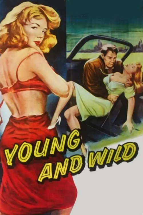 Young and Wild (movie)