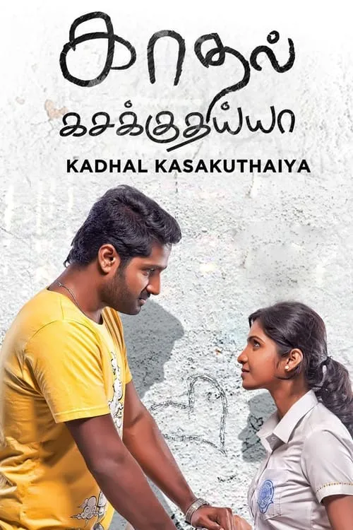 Kadhal Kasakuthaiya (movie)