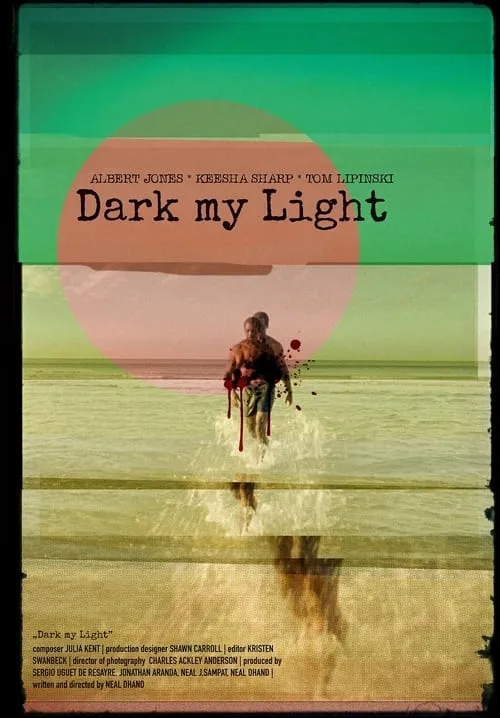 Dark My Light (фильм)