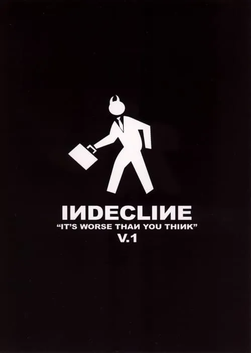 Indecline: It's Worse Than You Think (movie)