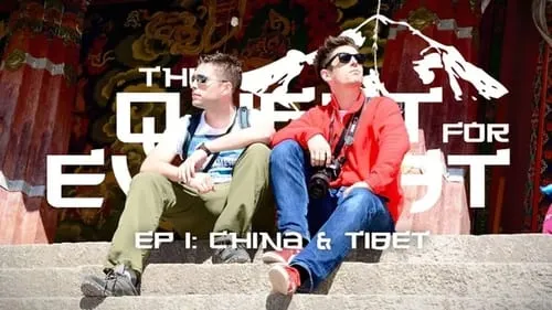 The Quest For Everest: Ep 1 - China: Beijing & Tibet