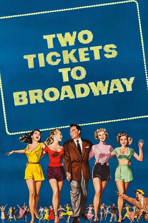 Two Tickets to Broadway (movie)