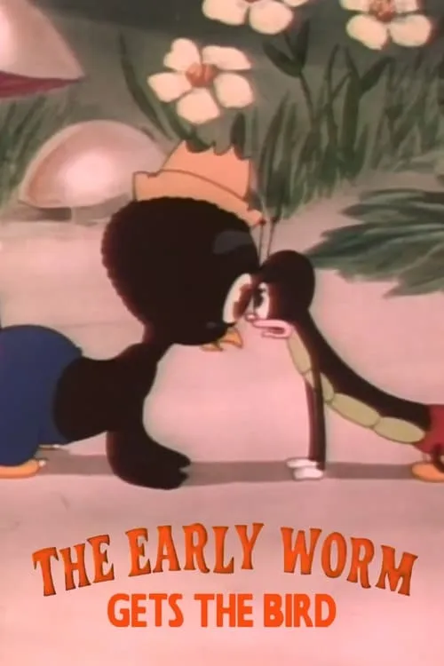 The Early Worm Gets the Bird (movie)