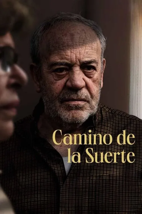 Camino de la suerte (movie)