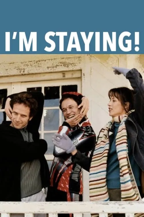 I'm Staying (movie)