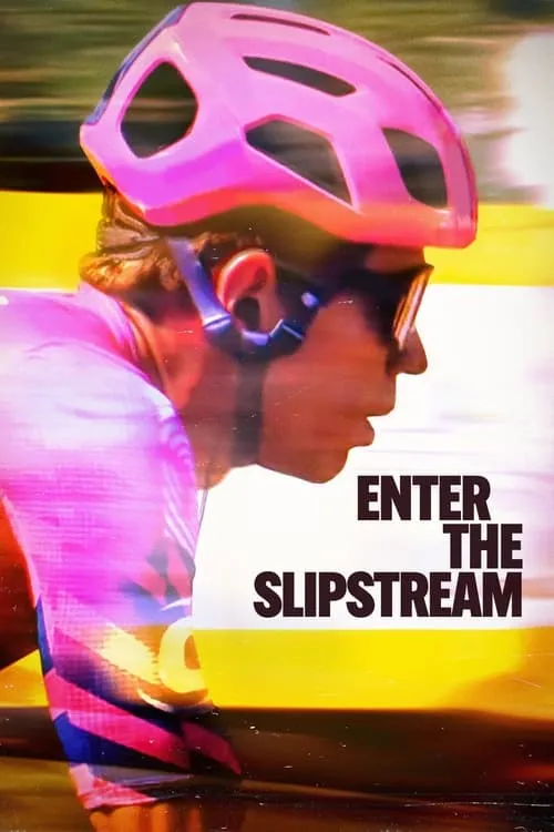 Enter the Slipstream (movie)