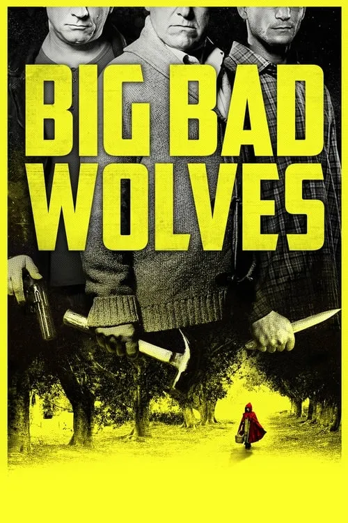 Big Bad Wolves (movie)