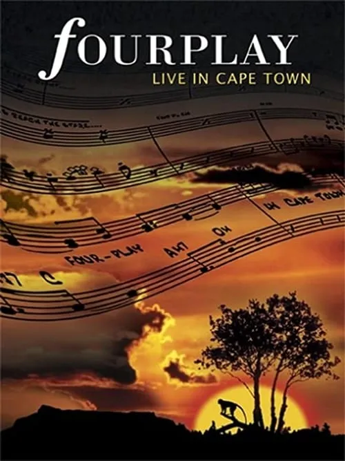 Fourplay - Live in Cape Town (movie)