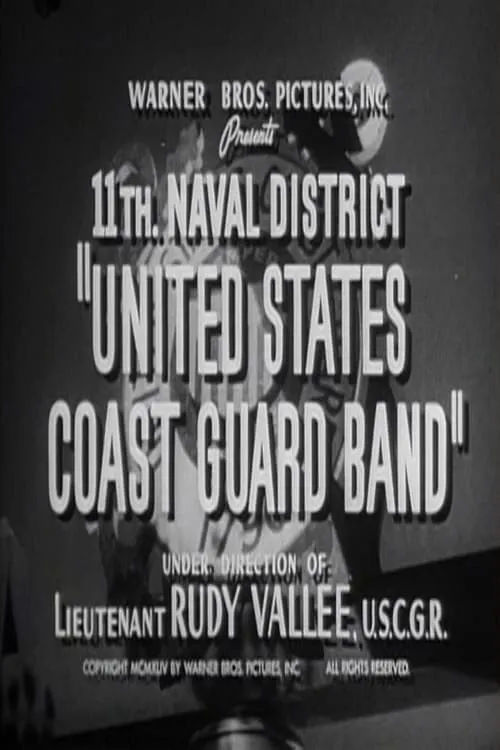 11th. Naval District "United States Coast Guard Band" (фильм)