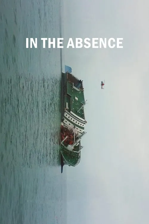 In the Absence (movie)