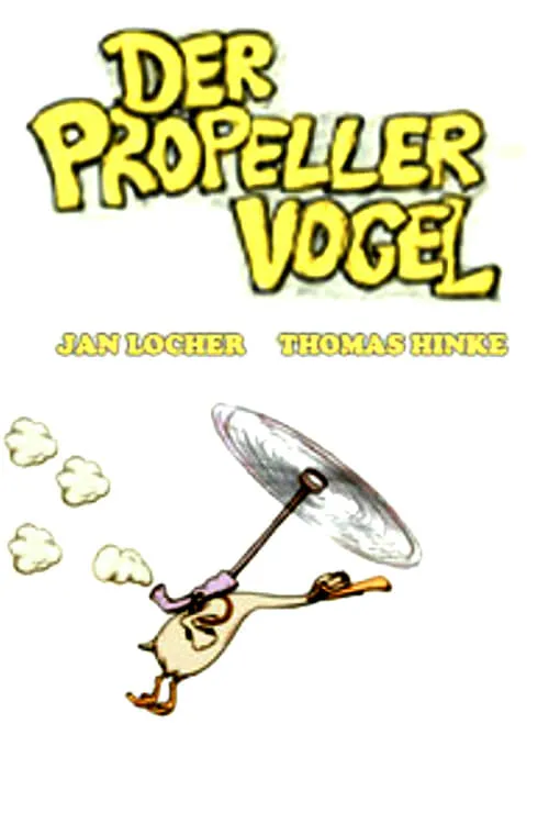 Der Propellervogel (фильм)