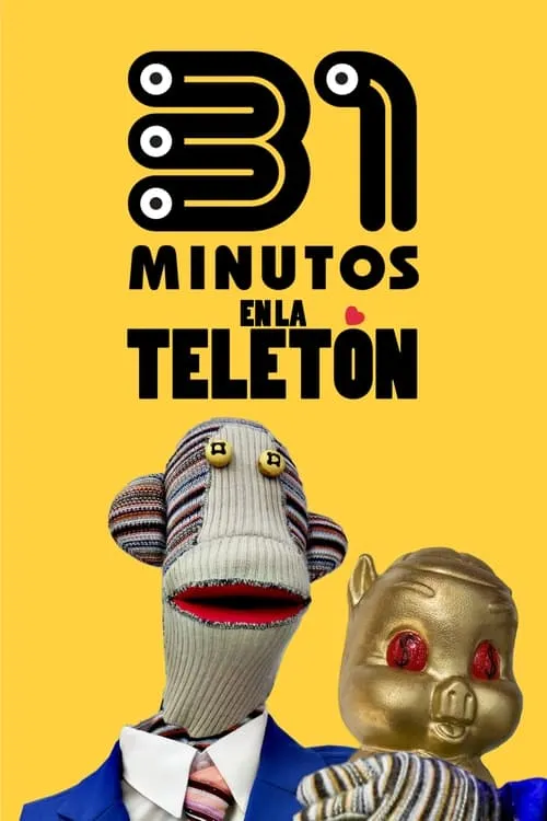 31 Minutos en la Teletón (фильм)