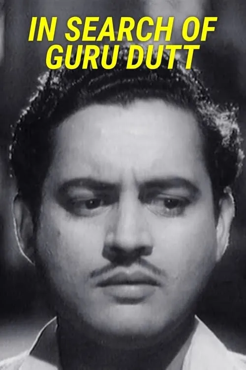 In Search of Guru Dutt (movie)