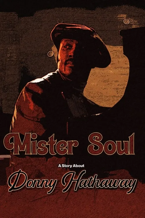 Mister Soul: a story about Donny Hathaway