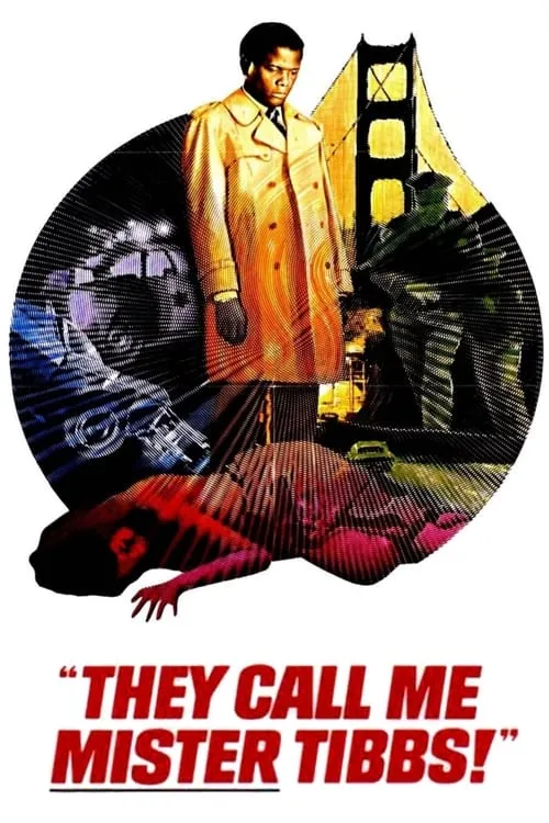 They Call Me Mister Tibbs! (movie)