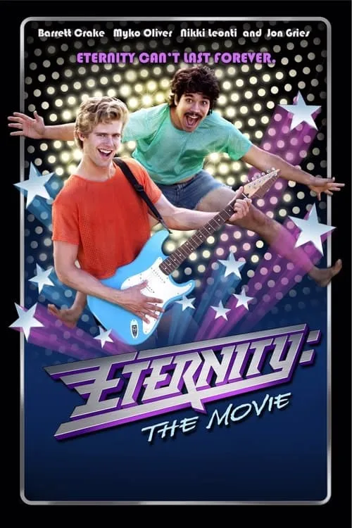 Eternity: The Movie (фильм)