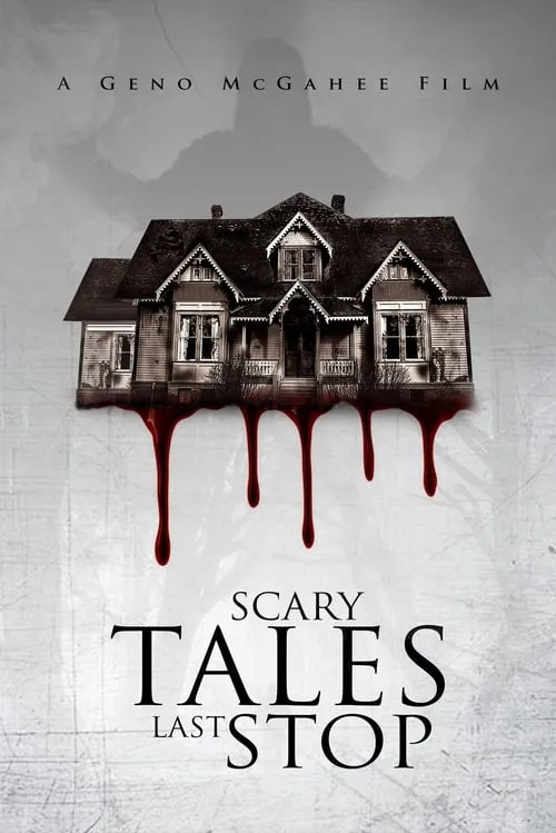 Scary Tales: Last Stop (movie)