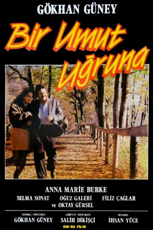 Bir Umut Uğruna (movie)