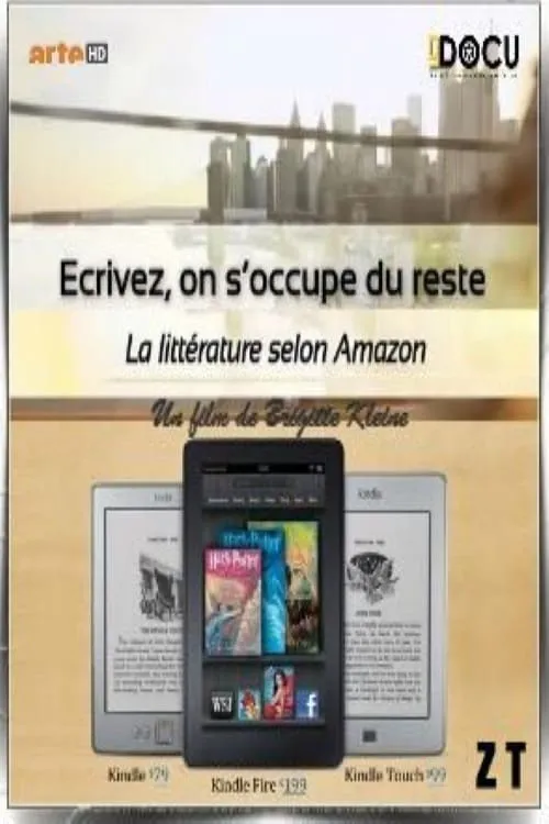 Ecrivez, on s'occupe du reste - La littérature selon Amazon