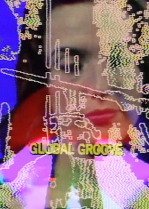 Global Groove (movie)