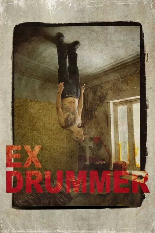 Ex Drummer (movie)