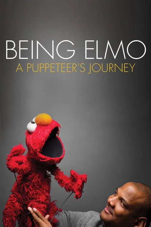 Being Elmo: A Puppeteer's Journey (movie)