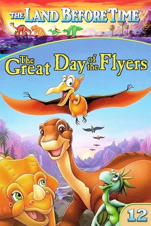 The Land Before Time XII: The Great Day of the Flyers (movie)