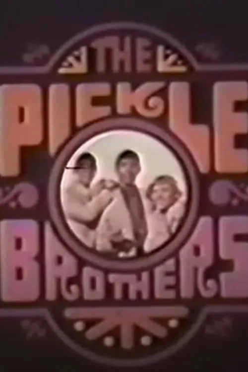 The Pickle Brothers