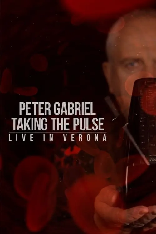 Peter Gabriel - Taking the Pulse (movie)