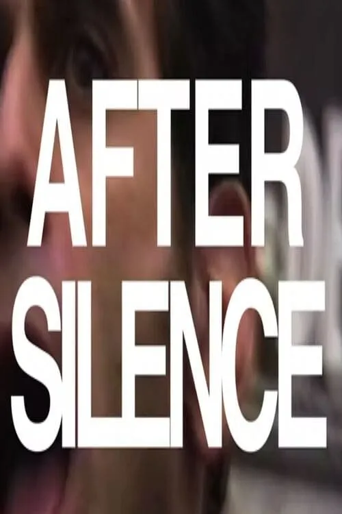 After Silence (movie)