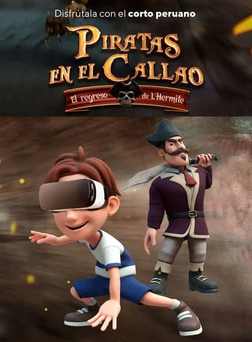 Piratas en el Callao y el Regreso de L'Hermite (фильм)