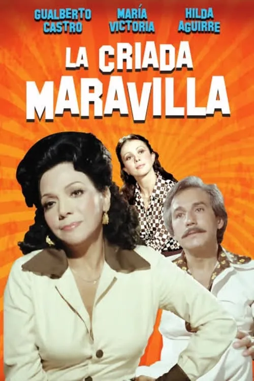 La criada maravilla