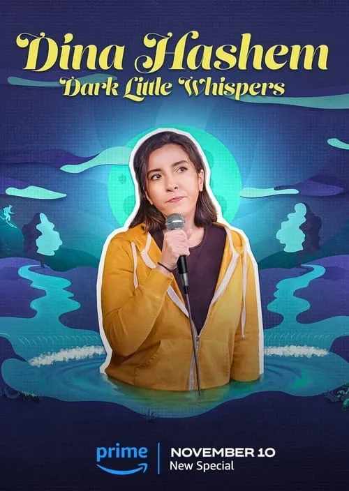 Dina Hashem: Dark Little Whispers (фильм)