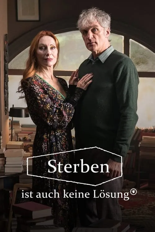 Sterben ist auch keine Lösung (movie)