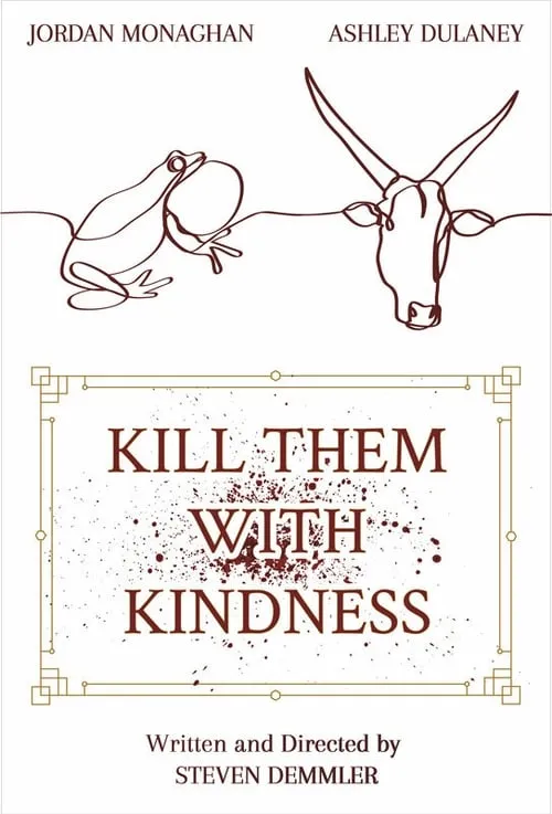 Kill Them With Kindness (movie)