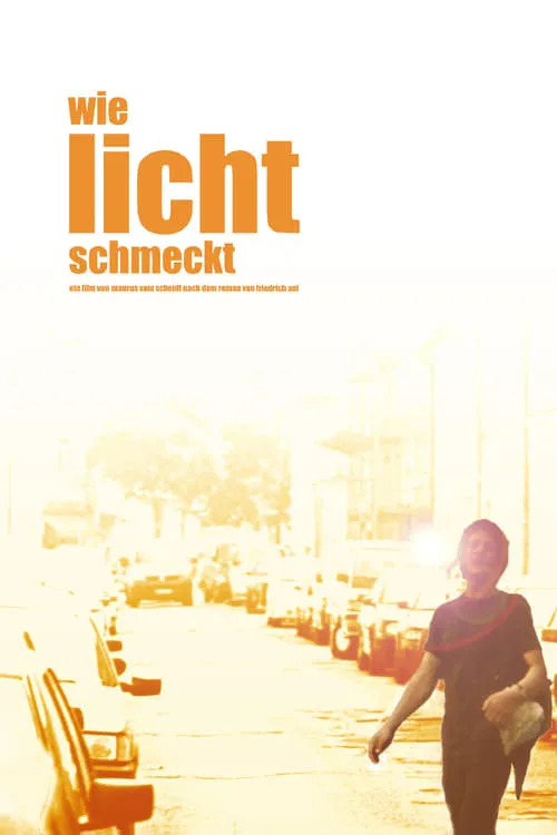 Wie Licht schmeckt (movie)