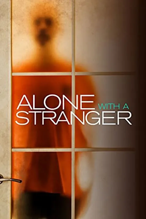 Alone with a Stranger (фильм)