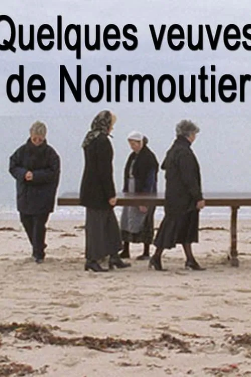 The Widows of Noirmoutier (movie)