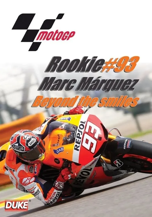 #Rookie93 Marc Marquez: Beyond the Smile (movie)