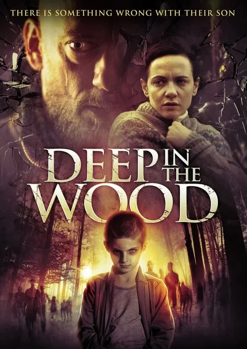 Deep in the Wood (movie)